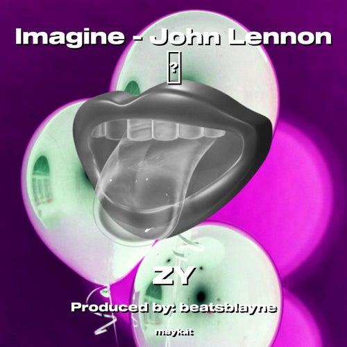 Imagine -