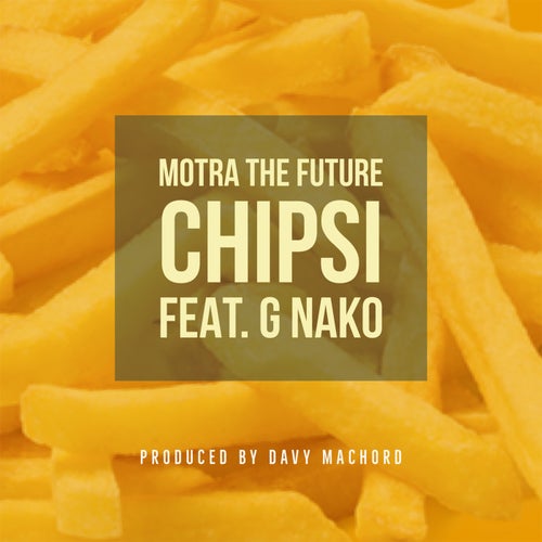 Chipsi (feat. G Nako)