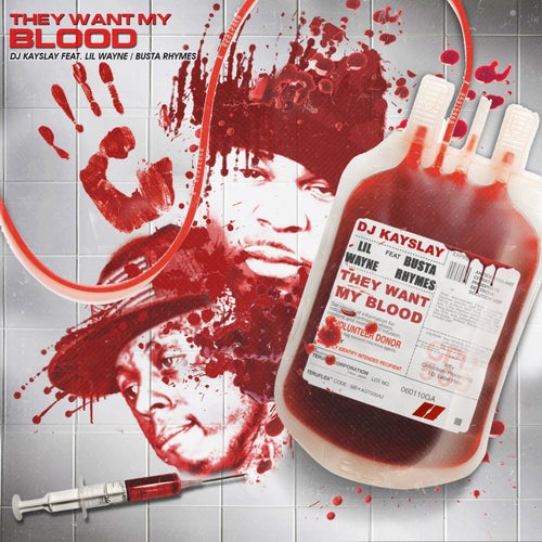 They Want My Blood  