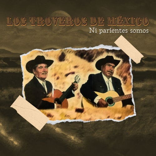 Ni Parientes Somos