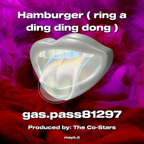Hamburger ( ring a ding ding dong )