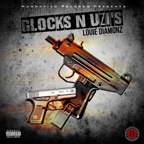 Glocks n' Uzis - Single