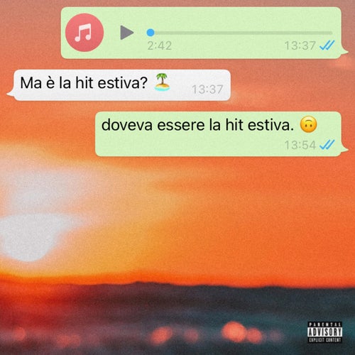 doveva essere la hit estiva.
