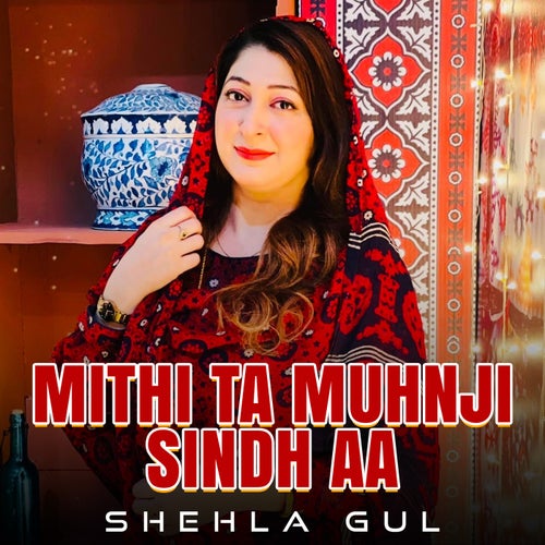Mithi Ta Muhnji Sindh Aa