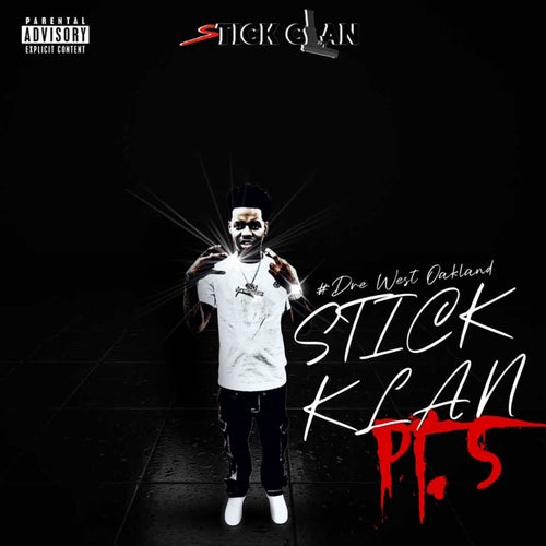 Stick Clan, Pt. 5
