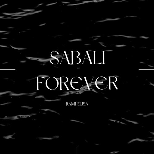 Sabali forever
