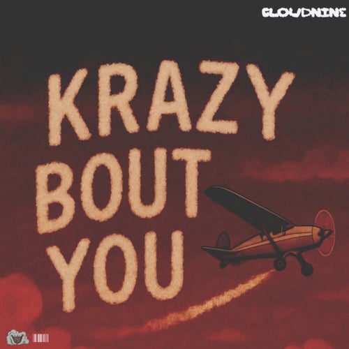 Krazy Bout You