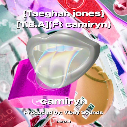 Taeghan jones T.E.A(Ft camiryn)