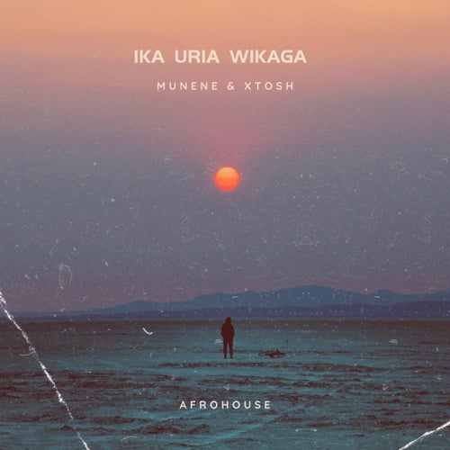 Ila Uria wikaga ( afrohouse )