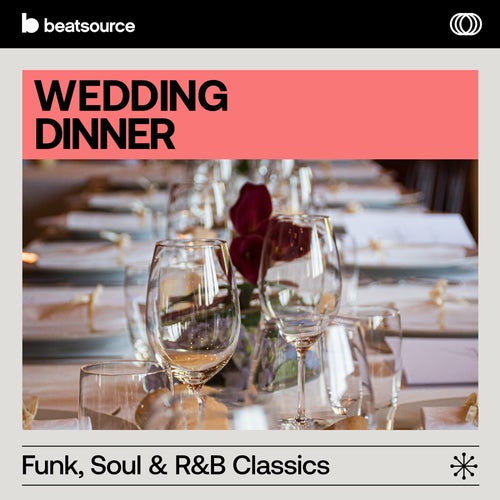 Wedding Dinner - Funk, Soul & R&B Classics Album Art