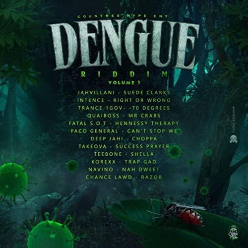 Dengue Riddim