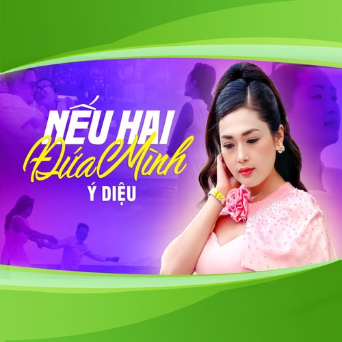 Nếu Hai Đứa Mình