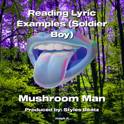 Reading Lyric Examples (Soldier Boy)