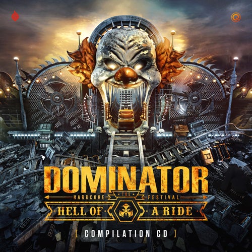 Dominator 2022 (Hell Of A Ride)