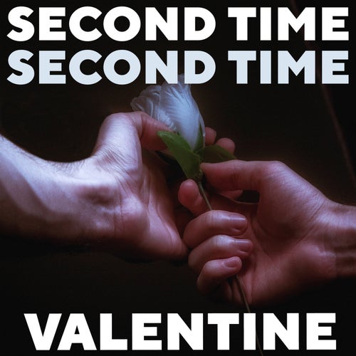 Second Time Valentine