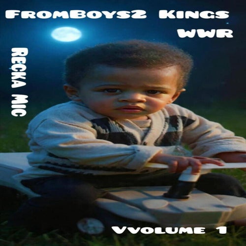 From Boyz to Kings