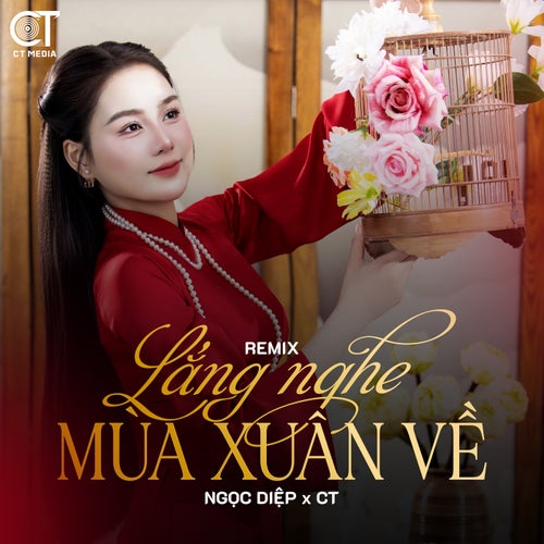 Lắng Nghe Mùa Xuân Về (Remix)