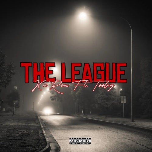 The League (feat. Tooley)