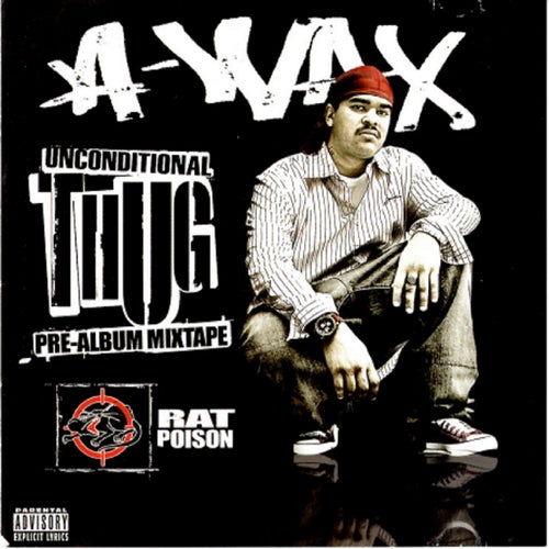 Unconditional Thug: Rat Poison