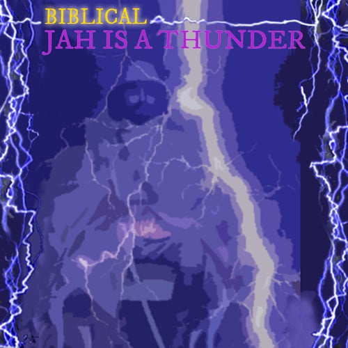 Jah Is A Thunder
