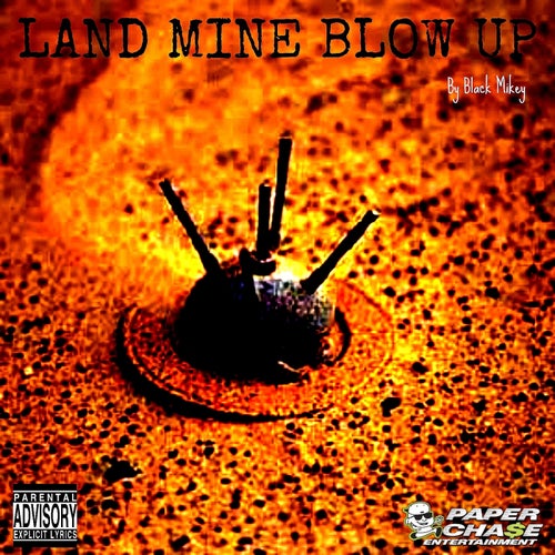 Land Mine Blow Up - Single