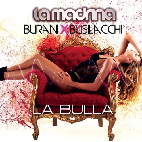 La Bulla (feat. Busilacchi)