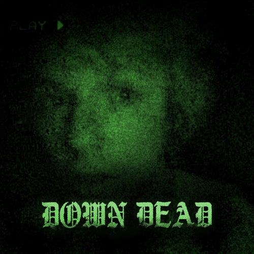 Down Dead
