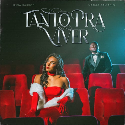 TANTO PR’A VIVER (feat. Matias Damásio)