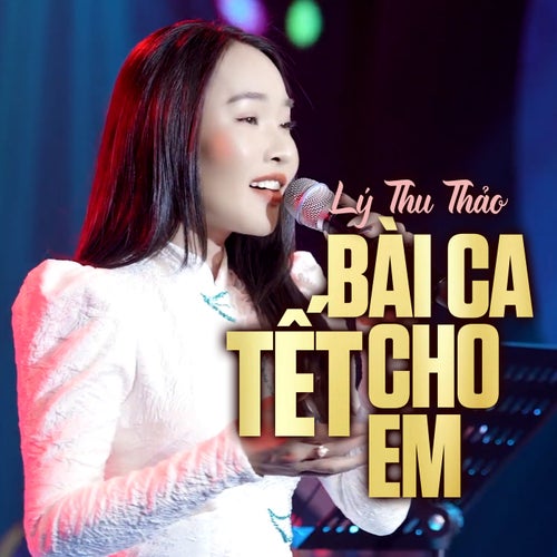 Bài Ca Tết Cho Em