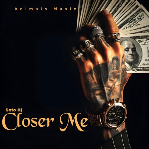 Closer Me