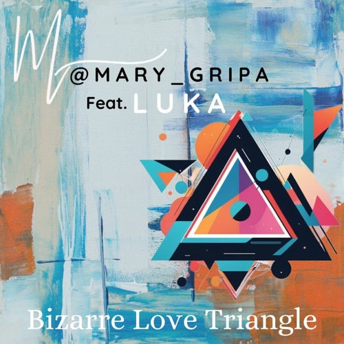 Bizarre Love Triangle