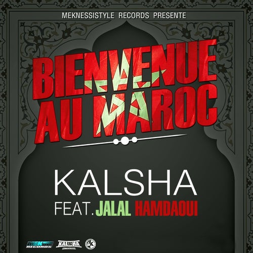 Bienvenue au Maroc (feat. Jalal Hamdaoui)