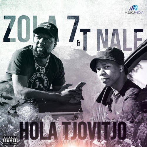 Hola Tjovitjo (feat. Zola7)
