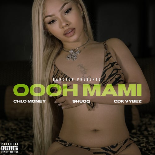 OOOH MAMI (feat. SHUGG & CDK VYBEZ)