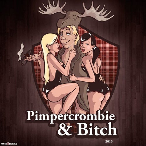 Pimpercrombie & Bitch 2015