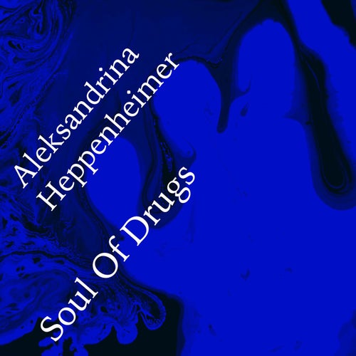 Soul Of Drugs