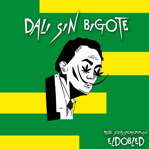 Dali Sin Bigote