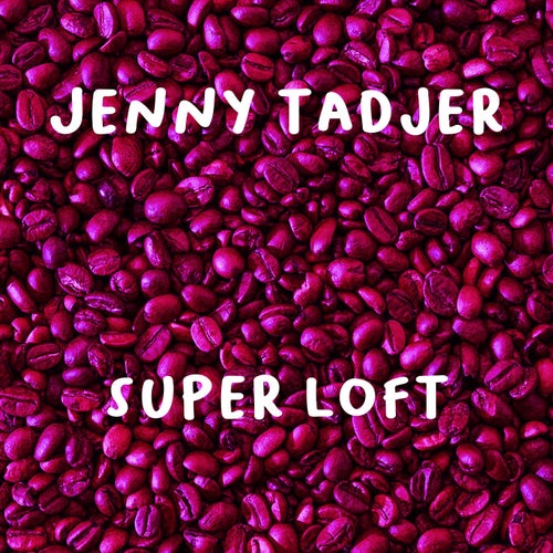 Super Loft