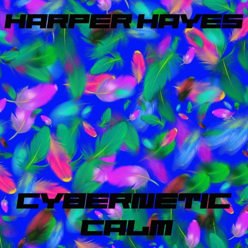 Cybernetic Calm