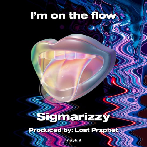 I’m on the flow