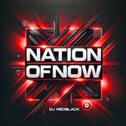 Nation Of Now