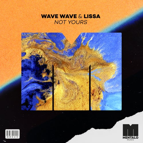 Not Yours (Extended Mix)