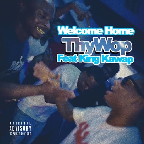 Welcome Home (feat. Thywop)