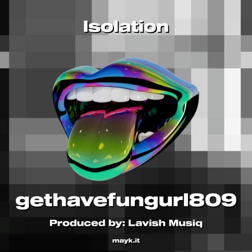 Isolation