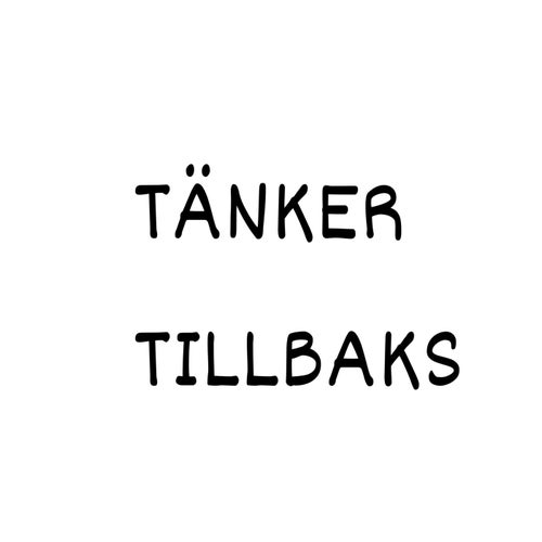 Tänker tillbaks