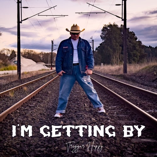 I'm Getting By