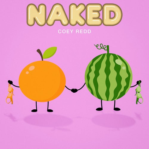 Naked