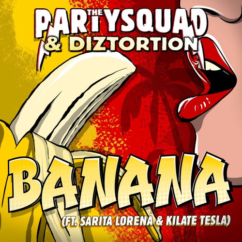 Banana (feat. Sarita Lorena & Kilate Tesla)
