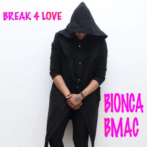 Break 4 love