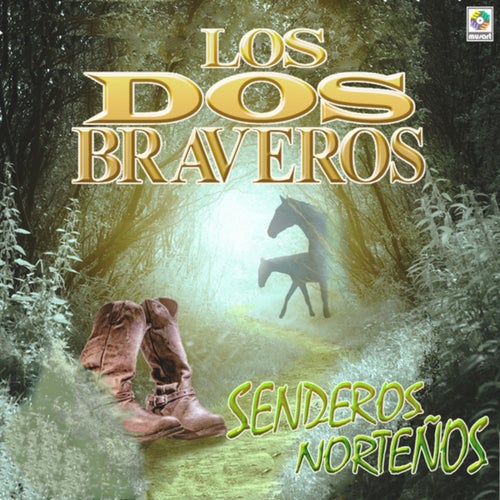 Senderos Norteños